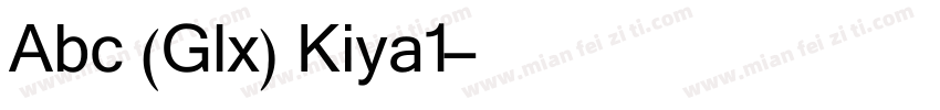Abc (Glx) Kiya1字体转换